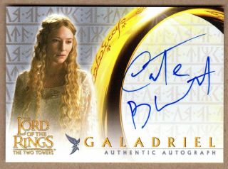 Topps Lotr Ttt Cate Blanchett As Galadriel Autograph Auto Lord Of The Rings