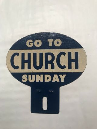 License Plate Topper Reflector Safety Device Go To Church Sunday Religious Nos