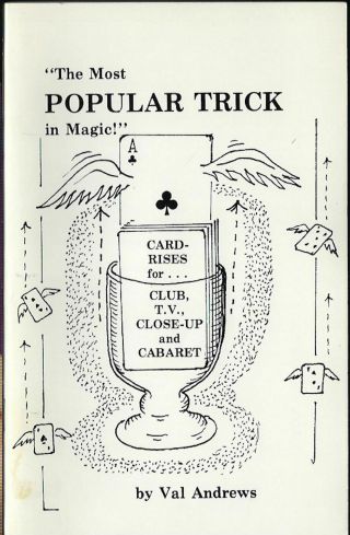 The Most Popular Card Trick In Magic - Val Andrews - 1980 - Card Rises Of All Sorts - P2