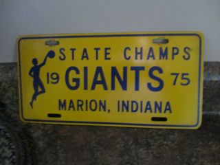 Vintage 1975 Basketball Marion Indiana 19 Giants 75 State Champs License Plate