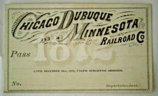 Chicago Dubuque And Minnesota Railroad Company Pass 1872