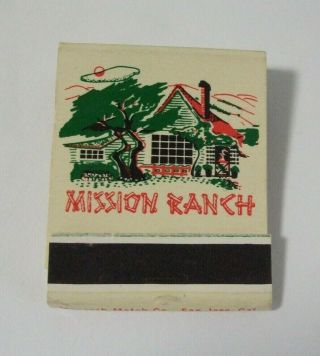 Mission Ranch Carmel By The Sea Matchbook