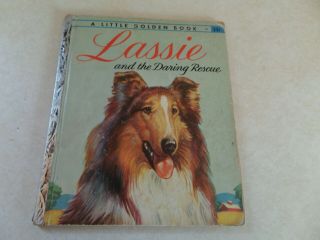 Lassie And The Daring Rescue,  A Little Golden Book,  1956 (a Ed;vintage Children 