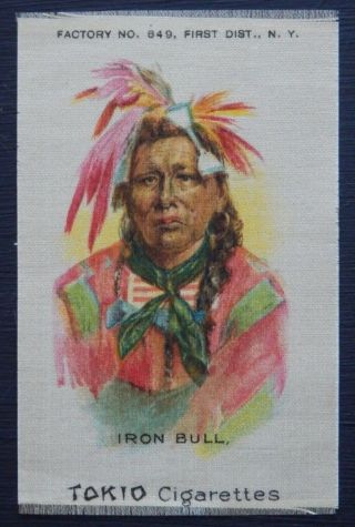 Iron Bull Tokio Indian Portraits 1910 American Tobacco Silk Top Grade S67