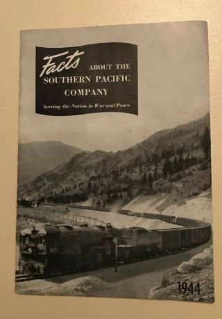 1944 Southern Pacific Railroad Brochure Booklet Serving Nation In War And Peace