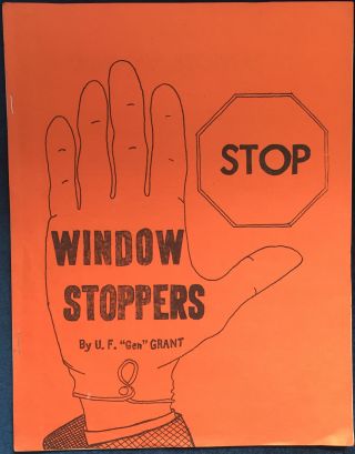 U.  F.  Grant’s Window Stoppers