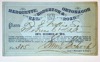 1879 Marquette,  Houghton & Ontonagon Rail Road Annual Pass D J Fallis S Schoch