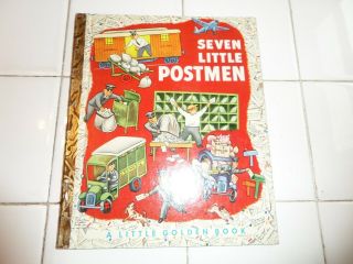 Seven Little Postmen,  A Little Golden Book,  1952 (a Ed;vintage Children 