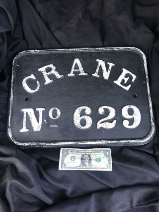Cast Iron Railroad Steam Crane Number Plate,  Older Repaint,