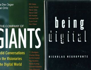 2 Books On Digital: Being Digital,  In The Company Of Giants Both Hcdj 1st Eds