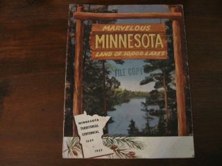 Marvelous Minnesota Travel Guide Territorial Centennial Issue 1849 - 1949