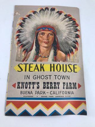 Vintage 1960’s Era Steak House In Ghost Town Knott’s Berry Farm Menu