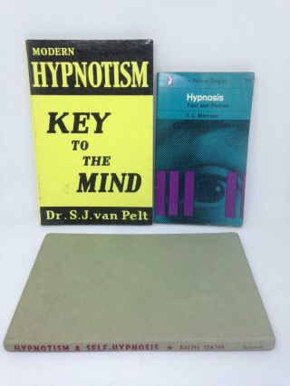 Set Of 3 Rare Vintage Hypnosis Books By Dr.  S.  J.  Van Pelt,  F.  L.  Marcuse,  Ralph Slater