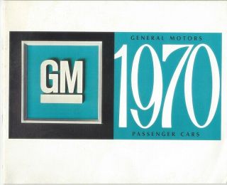 General Motors 1970 Passenger Cars Booklet Chev Pontiac Buick Olds Cadillac