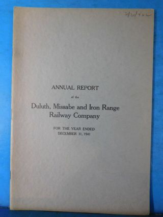 Duluth Missabe And Iron Range Railway Company Annual Report 1941 December