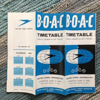 6/1/1963 B.  O.  A.  C.  Timetable LEADER IN JET TRAVEL Britannia VGC Boeing 707 Cunard 2