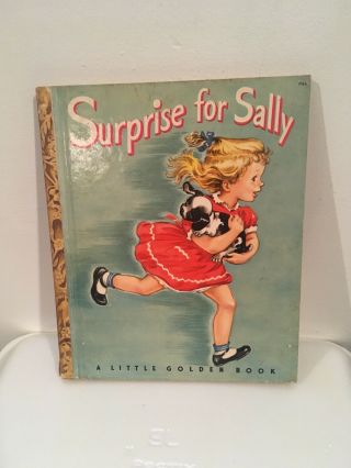 Surprise For Sally,  A Little Golden Book,  1950 (a Ed;vintage Children 