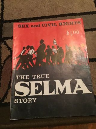 The True Selma Story (african American,  Civil Rights) Sex And Civil Rights