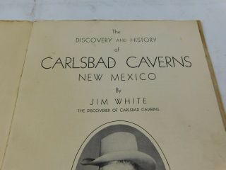 JIM WHITES OWN STORY CARLSBAD CAVERNS OLD BOOKLET Signed by Author 4