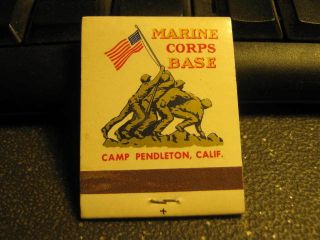 Vintage Matchbook Marine Corps Base Camp Pendleton Calif