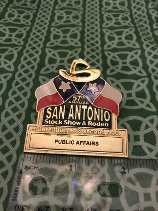57th Annual San Antonio Stock Show & Rodeo Public Affairs Enamel Huge Lapel Pin