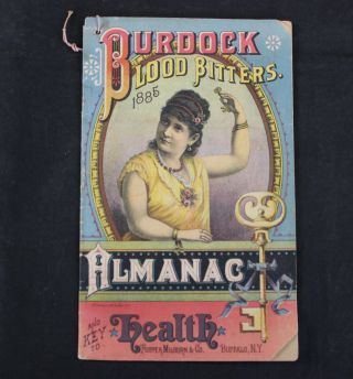 Antique 1885 Burdock Blood Bitters Almanac & Key To Health