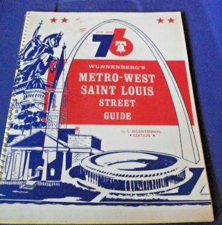 1976 St Louis Metro West Street Guide Wunnenberg Bush Stadium Arch Cover 94 Pgs
