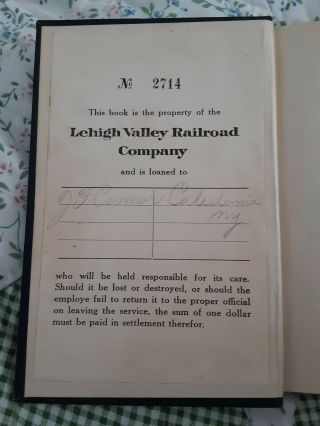 Lehigh Valley Railroad Company Rules For The Government of the Operating Departm 3