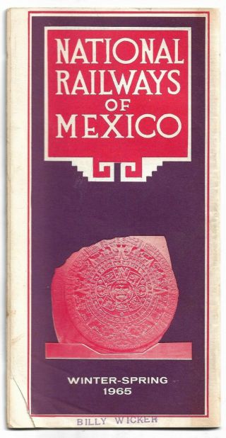 National Railways Of Mexico Railroad Timetables Winter Spring 1965