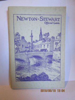 Newton - Stewart Official Guide - Illustrated - C.  1940/50s