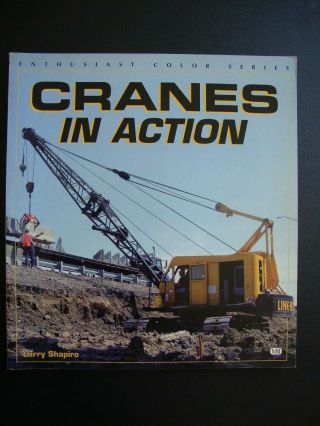 Cranes In Action Enthusiast Color Series Photo Book Larry Shapiro