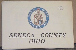 1985 Highway Map Of Seneca County,  Ohio With Street Maps Of The Larger Towns