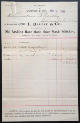 1903 Billhead Jno.  T.  Barbee & Co.  Louisville,  Ky.  Hand - Made Sour Mash Whiskey