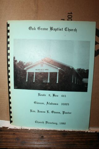 1980 Oak Grove Baptist Church Directory Glencoe Alabama James L.  Owens Ala Al