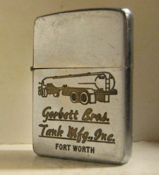 1955 Advertising Zippo Gorbett Bros.  Tank Mfg.  Fort Worth Texas Truck & Trailer