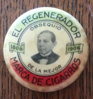Antique El Regenerator Marca De Cigarros Cigar Brand Pin Back Button
