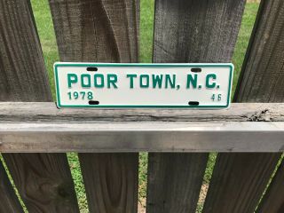 Nos Poor Town North Carolina City License Plate Nc City Tag Nc Topper 46 1978