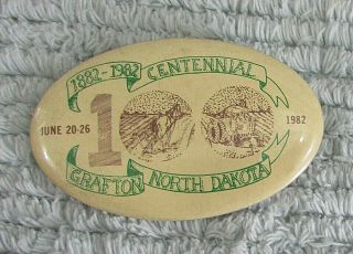 North Dakota Vintage 1882 - 1982 Grafton Nd Centennial Oval Pin Button S/h