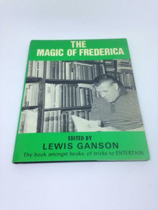Vintage Supreme Magic Trick Book The Magic Of Frederica Edited By Lewis Ganson