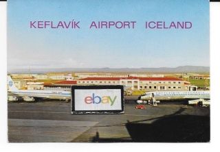 Keflavik Airport Iceland Pan Am 707 & Icelandair Dc - 8 - 63 At Terminal Postcard