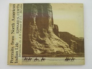Edward S.  Curtis Portait Of North American Indian Life Book Coffe Table Book
