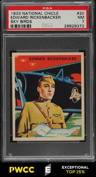 1933 National Chicle Sky Birds Edward Rickenbacker 20 Psa 7 Nrmt (pwcc - E)