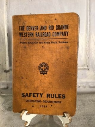 Denver Rio Grande Western Railroad Train Safety Rules 1937 Book Guide Booklet