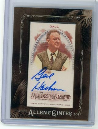 2017 Topps Allen & Ginter Gene Hackman Sp Auto Autograph The French Connection
