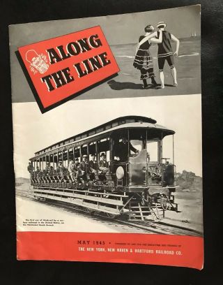 1945 Along The Line York Haven Hartford Railroad Co Employees Booklet
