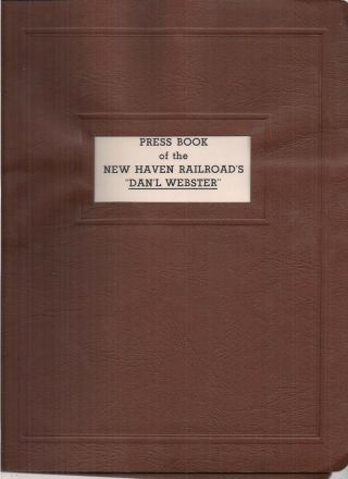 Press Book Of The Haven Railroads " Dan 