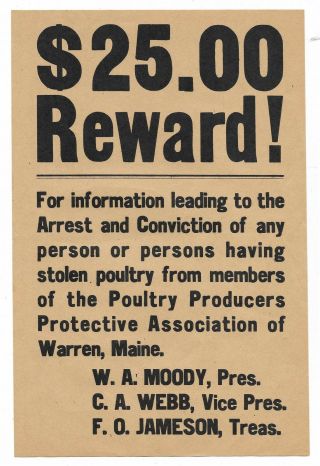 Warren Maine Broadside $25 Reward Leading To Arrest.  Stolen Poultry