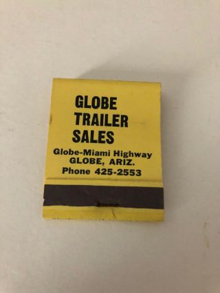 Vintage Full Matchbook Globe Trailer Sales Globe Arizona