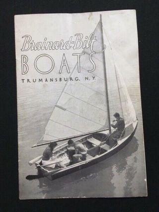 Advertising Booklet Brainard - Bilt Boats,  Trumansburg Ny W/illustrations C.  1930s
