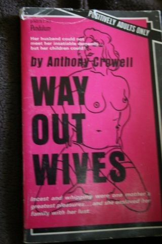 Vintage Paperback Book Way Out Wives 1970 Anthony Crowell Sleaze Gga